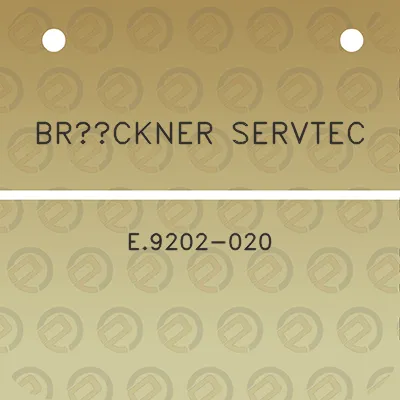 bruckner-servtec-e9202-020