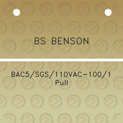 bs-benson-bac5sgs110vac-1001-pull