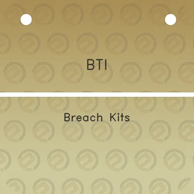 bti-breach-kits