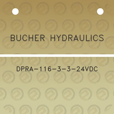 bucher-hydraulics-dpra-116-3-3-24vdc