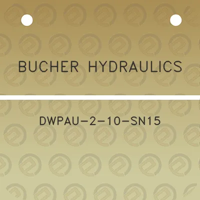 bucher-hydraulics-dwpau-2-10-sn15