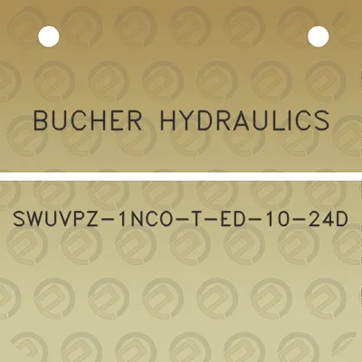 bucher-hydraulics-swuvpz-1nco-t-ed-10-24d