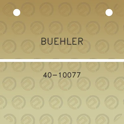 buehler-40-10077