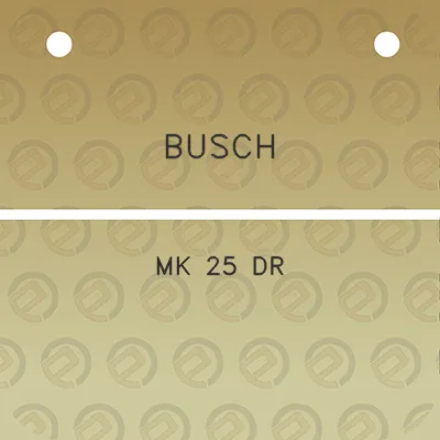 busch-mk-25-dr