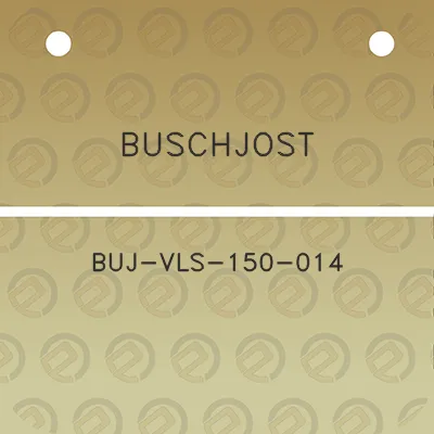 buschjost-buj-vls-150-014