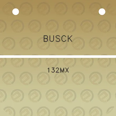 busck-132mx