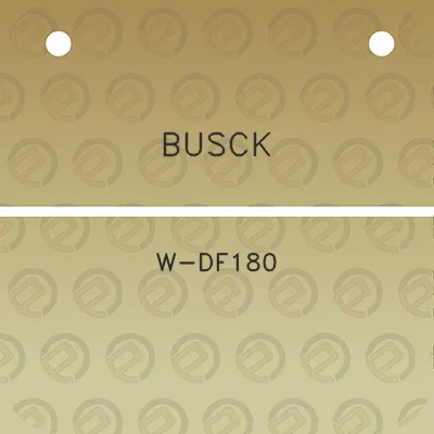 busck-w-df180