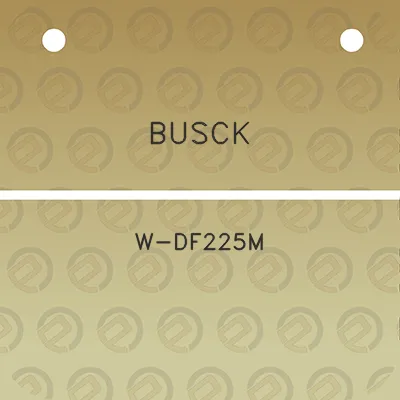 busck-w-df225m