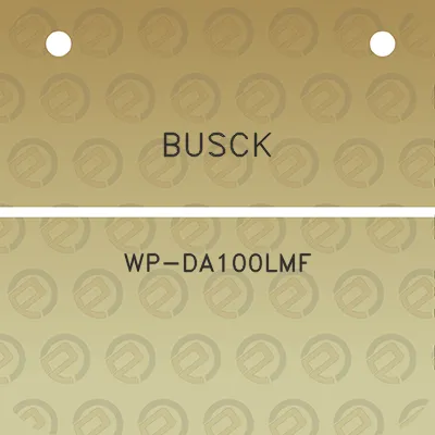 busck-wp-da100lmf