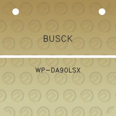 busck-wp-da90lsx