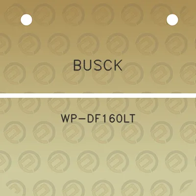 busck-wp-df160lt