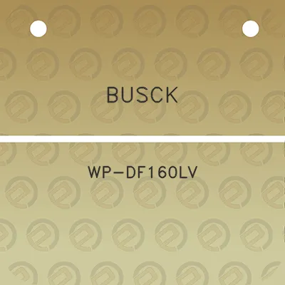 busck-wp-df160lv