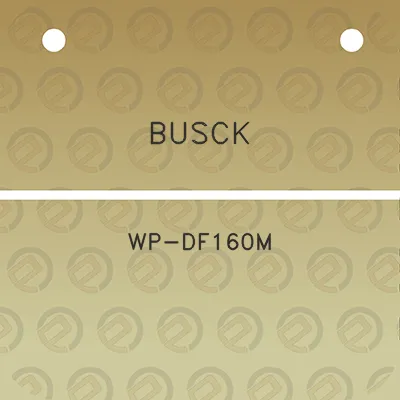 busck-wp-df160m