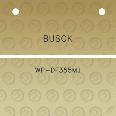 busck-wp-df355mj