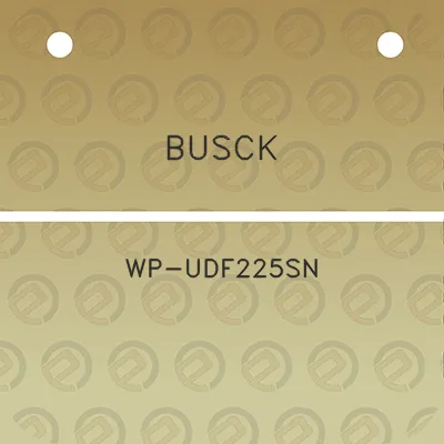 busck-wp-udf225sn