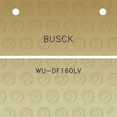 busck-wu-df160lv