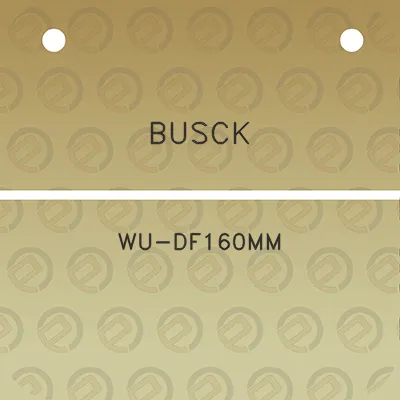 busck-wu-df160mm