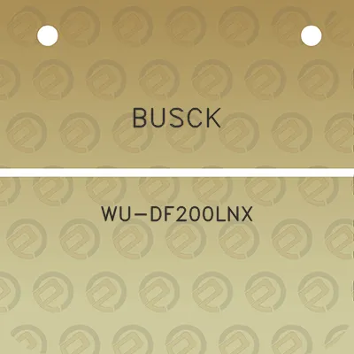 busck-wu-df200lnx