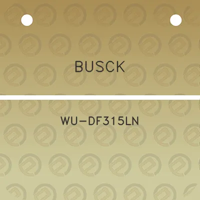 busck-wu-df315ln