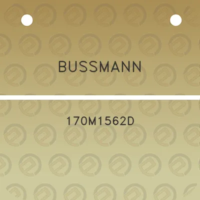 bussmann-170m1562d