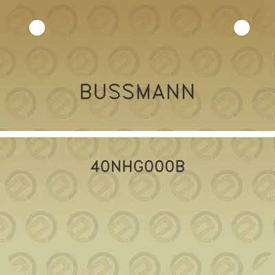 bussmann-40nhg000b