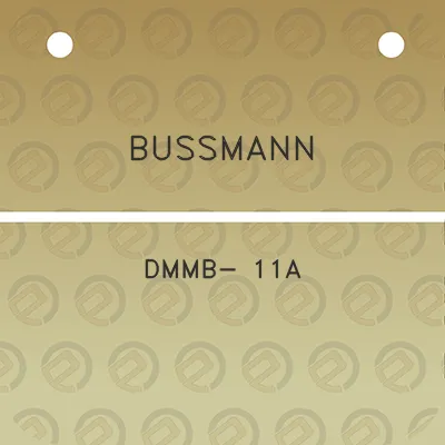 bussmann-dmmb-11a