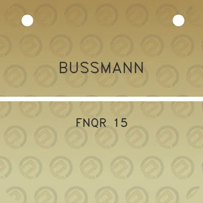 bussmann-fnqr-15