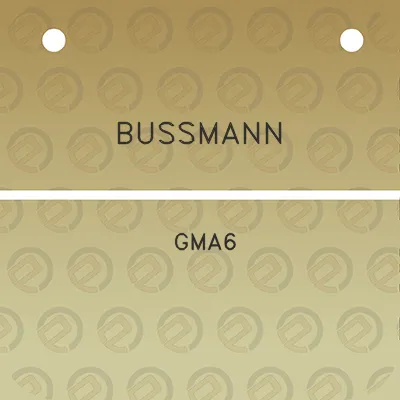 bussmann-gma6