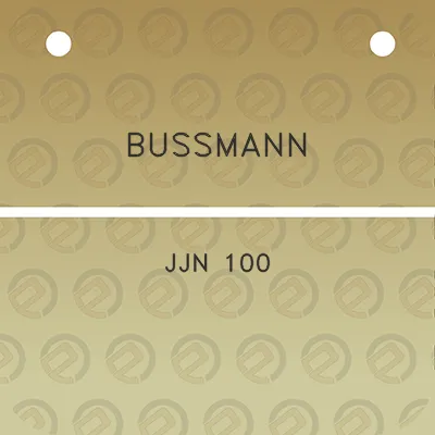 bussmann-jjn-100