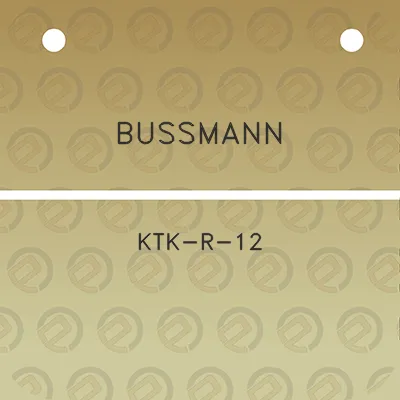 bussmann-ktk-r-12