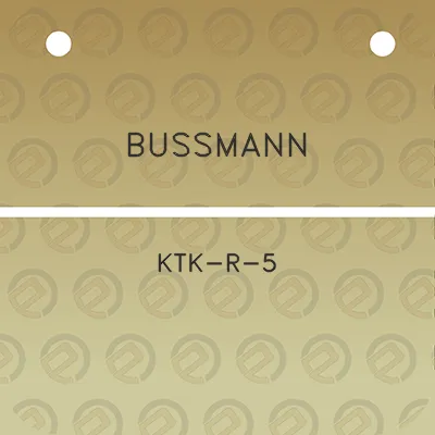 bussmann-ktk-r-5