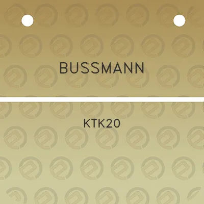 bussmann-ktk20