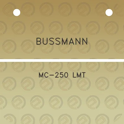 bussmann-mc-250-lmt