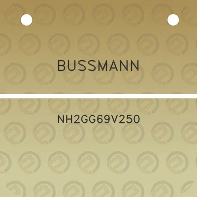 bussmann-nh2gg69v250