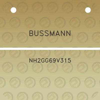 bussmann-nh2gg69v315