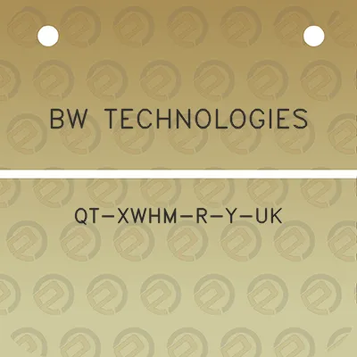 bw-technologies-qt-xwhm-r-y-uk