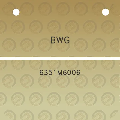 bwg-6351m6006