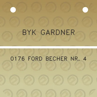 byk-gardner-0176-ford-becher-nr-4