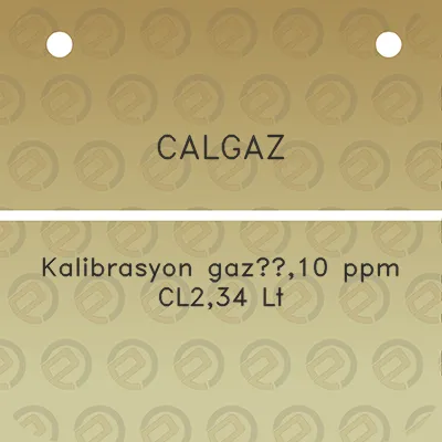 calgaz-kalibrasyon-gaz10-ppm-cl234-lt