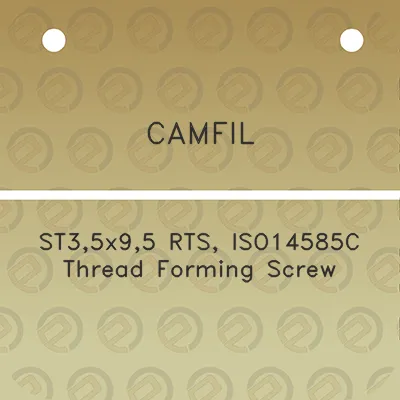 camfil-st35x95-rts-iso14585c-thread-forming-screw