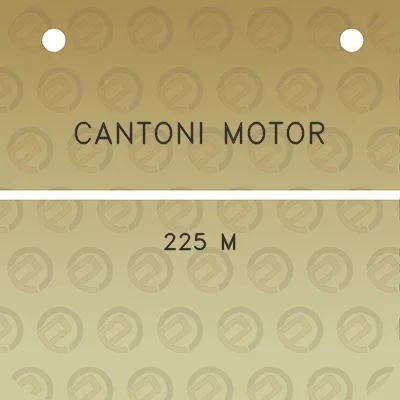 cantoni-motor-225-m