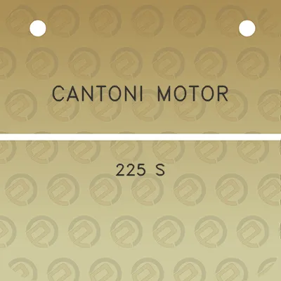 cantoni-motor-225-s