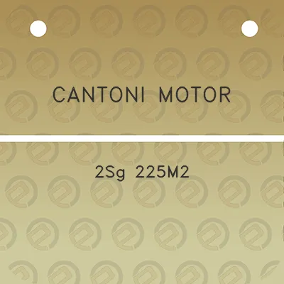 cantoni-motor-2sg-225m2