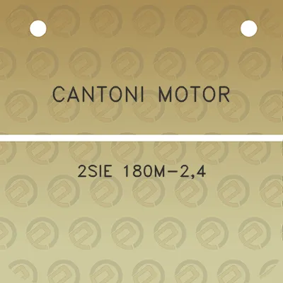 cantoni-motor-2sie-180m-24