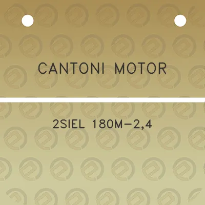 cantoni-motor-2siel-180m-24