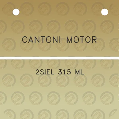 cantoni-motor-2siel-315-ml