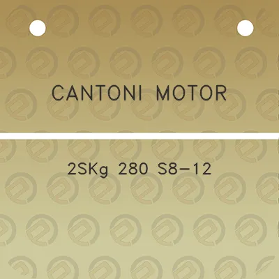 cantoni-motor-2skg-280-s8-12