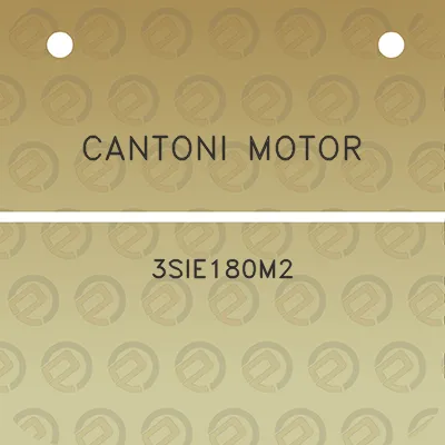 cantoni-motor-3sie180m2