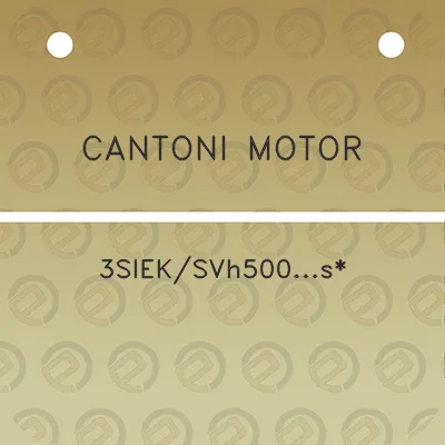 cantoni-motor-3sieksvh500s