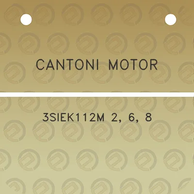 cantoni-motor-3siek112m-2-6-8